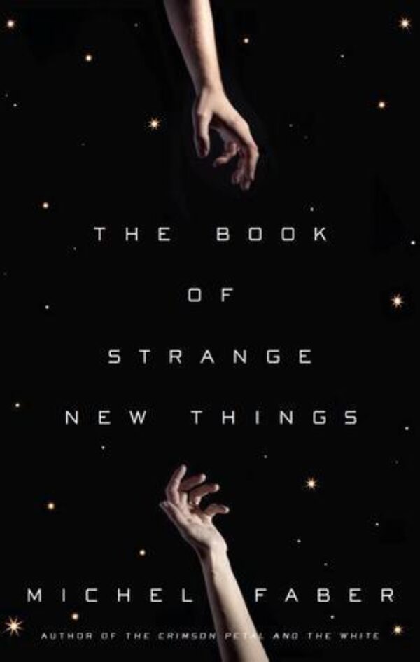 1. The Book of Strange New Things