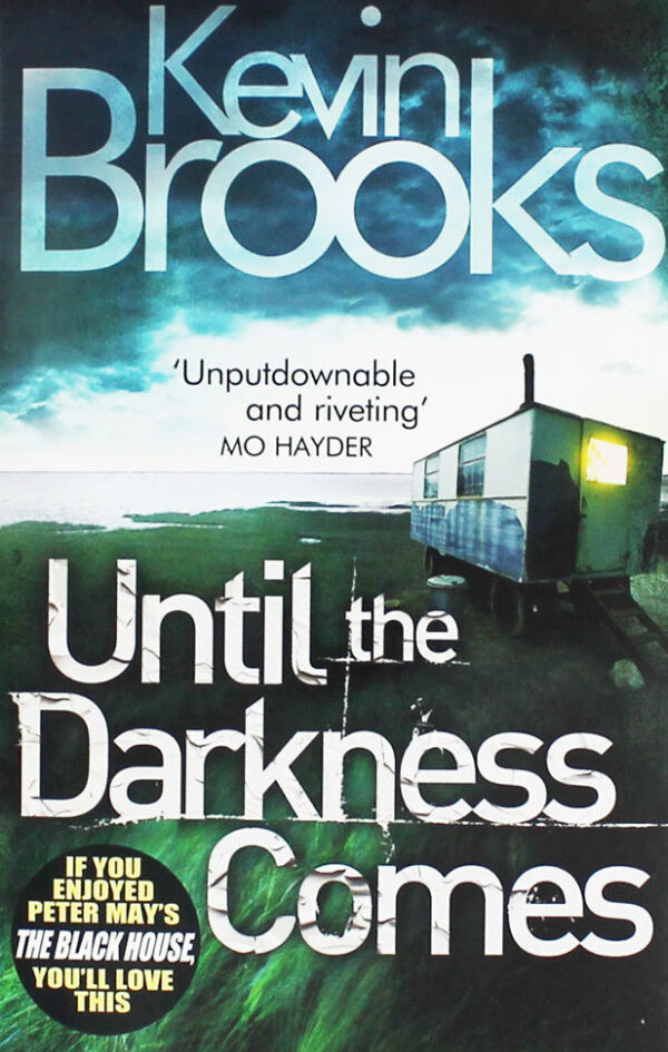 11. Until the Darkness Comes