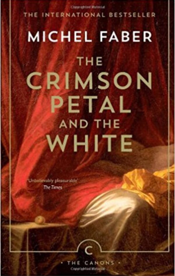 2. The Crimson Petal and the White
