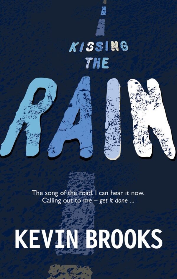 22. KISSING THE RAIN