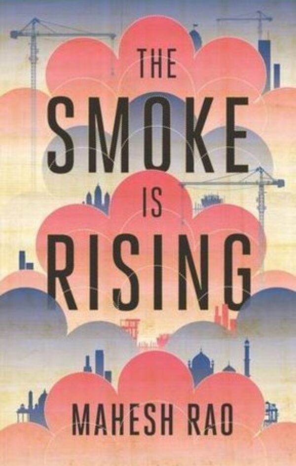 THE SMOKE IS RISING