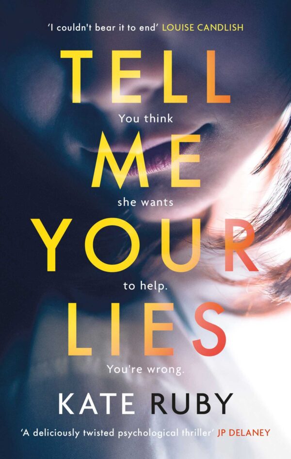 TELL ME YOUR LIES